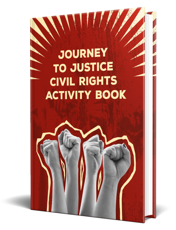 Journey to Justice - Civil Rights Activity Book