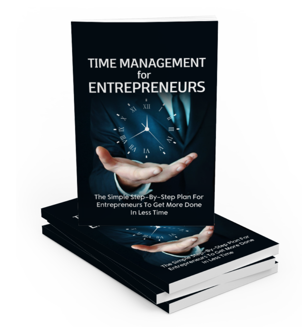 Time Management For Entrepreneurs