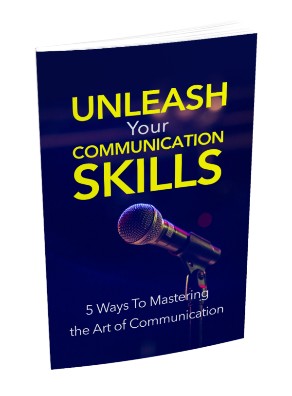 Unleash Your Communication Skills